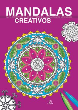 portada Mandalas Creativos: Para Fomentar la Cratividad e Imaginación de los Niños