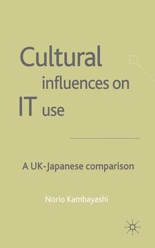portada Cultural Influences on It Use: A UK - Japanese Comparison (en Inglés)