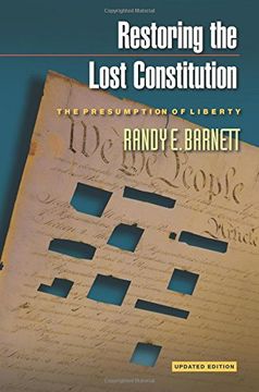 portada Restoring the Lost Constitution: The Presumption of Liberty (en Inglés)