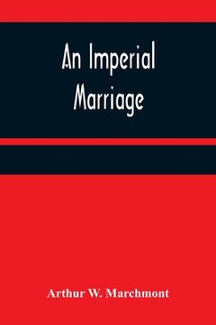 portada An Imperial Marriage (in English)