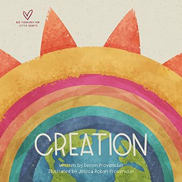 portada Creation (Big Theology for Little Hearts) (en Inglés)