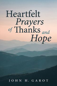portada Heartfelt Prayers of Thanks and Hope (en Inglés)