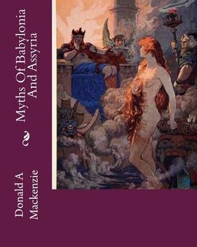 portada Myths Of Babylonia And Assyria