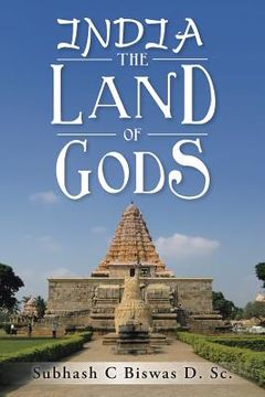 portada India the Land of Gods (en Inglés)