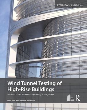 portada Wind Tunnel Testing of High-Rise Buildings (CTBUH Technical Guides)