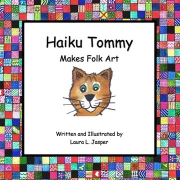 portada Haiku Tommy Makes Folk Art (en Inglés)