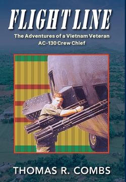 portada Flight Line: The Adventures of a Vietnam Veteran AC-130 Crew Chief (in English)