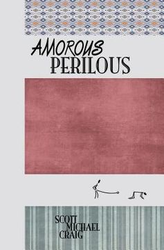 portada Amorous / Perilous (in English)