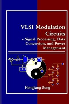 portada Vlsi Modulation Circuits - Signal Processing, Data Conversion, and Power Management (en Inglés)