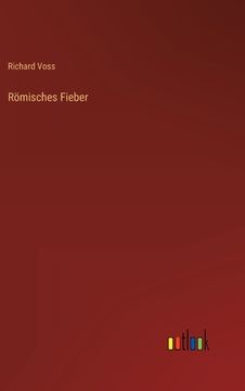 portada Römisches Fieber (en Alemán)
