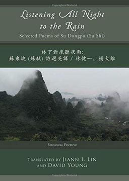 portada Listening all Night to the Rain: Selected Poems of su Dongpo (su Shi) (en Inglés)