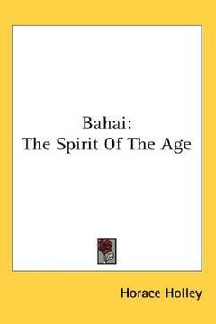 portada bahai: the spirit of the age (in English)
