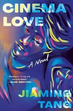portada Cinema Love: A Novel (en Inglés)