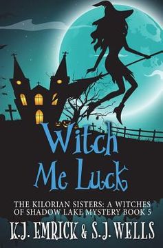 portada Witch Me Luck (en Inglés)