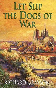 portada let slip the dogs of war (en Inglés)
