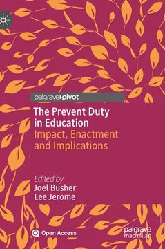 portada The Prevent Duty in Education: Impact, Enactment and Implications (in English)