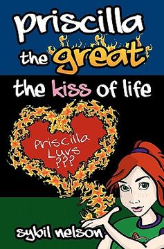 portada priscilla the great the kiss of life (en Inglés)