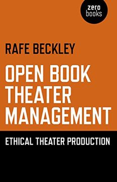 portada Open Book Theater Management: Ethical Theater Production