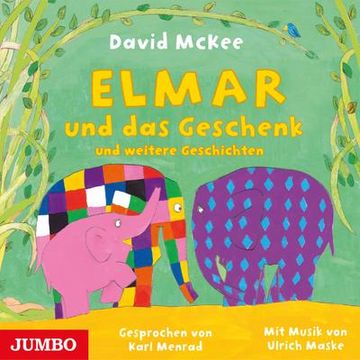 portada Elmar und das Geschenk und Weitere Geschichten (in German)