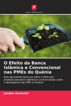 portada O Efeito da Banca Islã¢Mica e Convencional nas Pmes do Quã©Nia