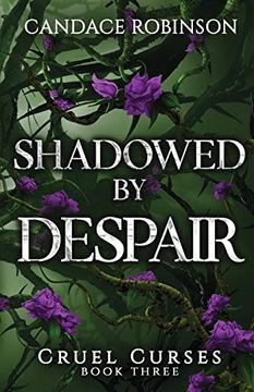 portada Shadowed by Despair (Cruel Curses) (en Inglés)