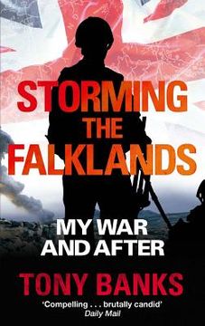portada storming the falklands: my war and after (en Inglés)