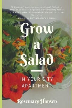 portada Grow a Salad in Your City Apartment (in English)