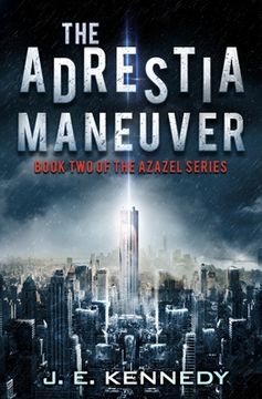 portada The Adrestia Maneuver: Book Two of the Azazel Series (en Inglés)