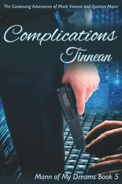 portada Complications: The Continuing Adventures of Mark Vincent and Quinton Mann