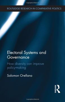 portada Electoral Systems and Governance: How Diversity Can Improve Policy-Making (Routledge Research in Comparative Politics)