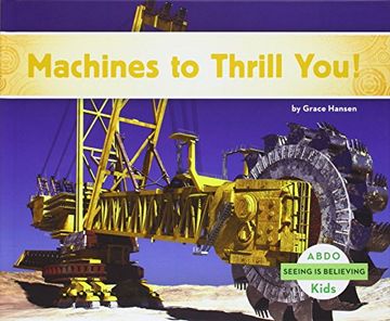 portada Machines to Thrill You! (Seeing Is Believing)