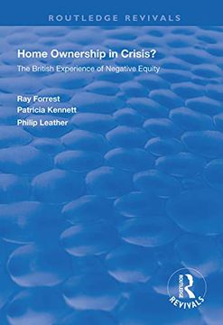 portada Home Ownership in Crisis?: The British Experience of Negative Equity