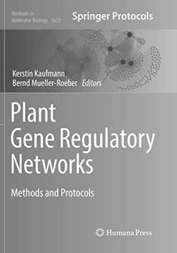 portada Plant Gene Regulatory Networks: Methods and Protocols (Methods in Molecular Biology, 1629) (en Inglés)