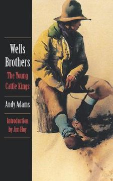 portada wells brothers, the young cattle kings (in English)