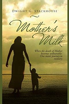 portada Mother's Milk: Based on a True Story (en Inglés)