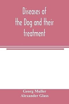 portada Diseases of the dog and Their Treatment (en Inglés)