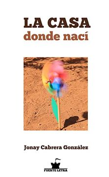 portada La Casa Donde Nací