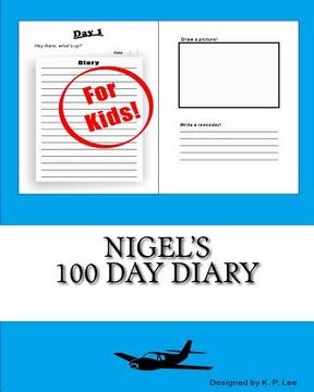 portada Nigel's 100 Day Diary (en Inglés)