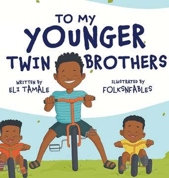 portada To My Younger Twin Brothers (in English)