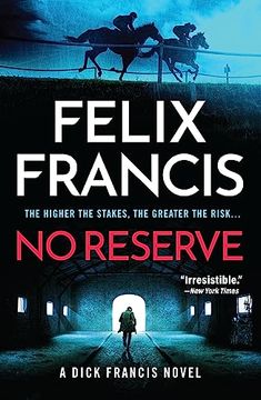 portada No Reserve (a Dick Francis Novel) (en Inglés)