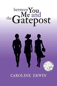portada Between you me and the Gatepost (Southgate Sisters) (en Inglés)