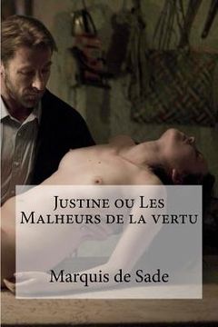 portada Justine ou Les Malheurs de la vertu (en Francés)