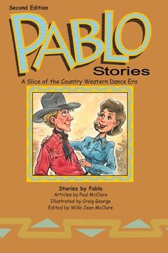 portada Pablo Stories: A Slice of the Country Western Dance Era (Second Edition) (in English)