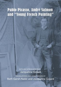 portada Pablo Picasso, André Salmon and Young French Painting (in English)