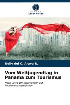 portada Vom Weltjugendtag in Panama zum Tourismus (in German)