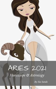 portada Aries 2021 Horoscope & Astrology (en Inglés)