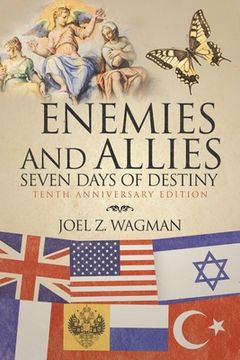 portada Enemies and Allies: Seven Days of Destiny (en Inglés)