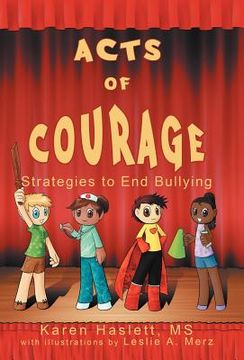 portada acts of courage: strategies to end bullying (in English)