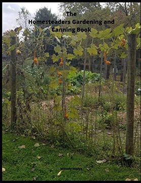 portada The Homesteaders Gardening and Canning Book (en Inglés)