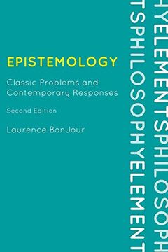 portada Epistemology: Classic Problems and Contemporary Responses, Second Edition (Elements of Philosophy) (en Inglés)